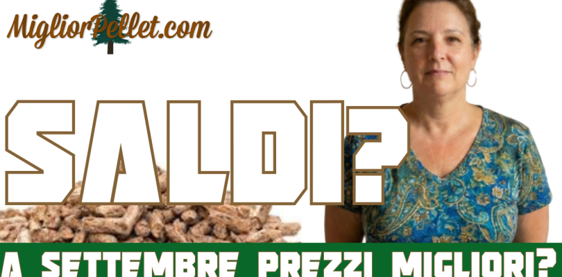 Prezzi pellet a Settembre 2026